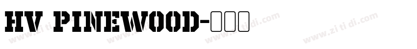 HV Pinewood字体转换